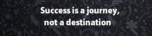 Success Is A Journey not a destination, why am i not successful, success, quotes, success quote