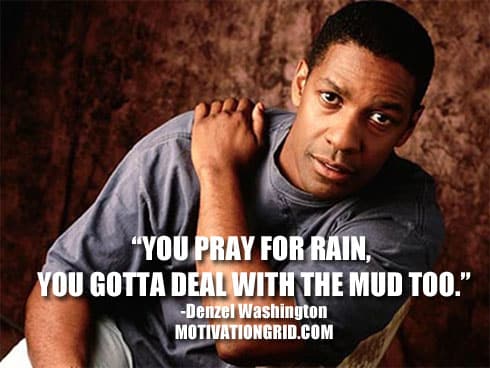 Denzel Washington, Inspirational Celebrity Quotes