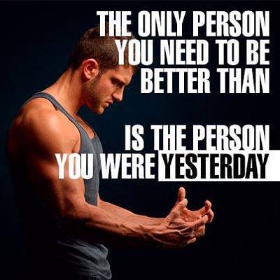 Motivational Videos Quotes, Inspiring Quote, The only person you need to be better than