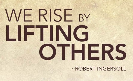 We rise by lifting others, amazing, quote, inspirational,