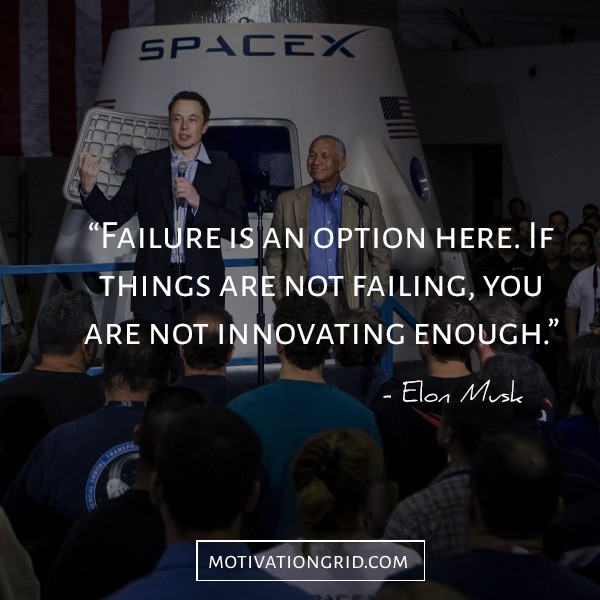 Failure is an option quote by Elon Musk