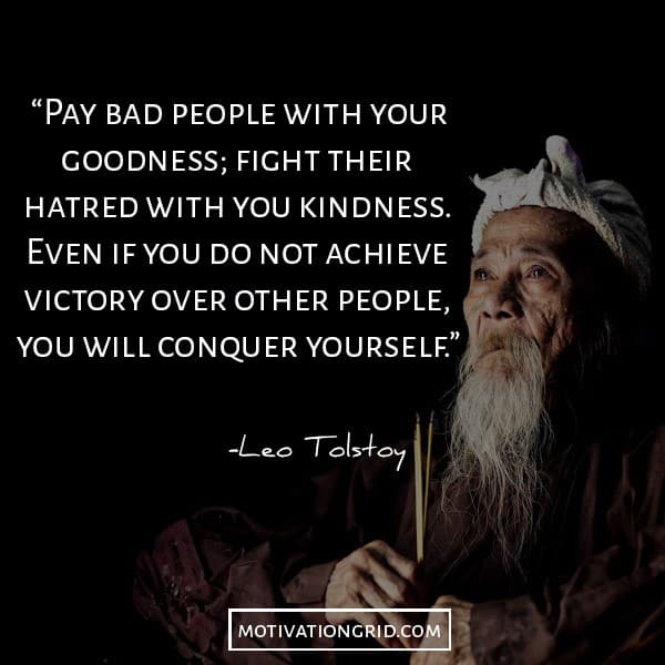 Leo Tolstoy image with quote about paying bad people with goodness