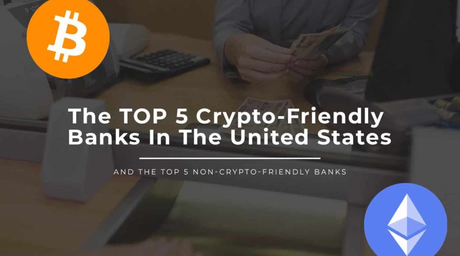 Crypto Friendly Banks USA thumbnail