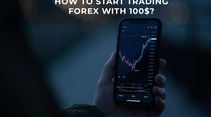 how to trade forex with 100