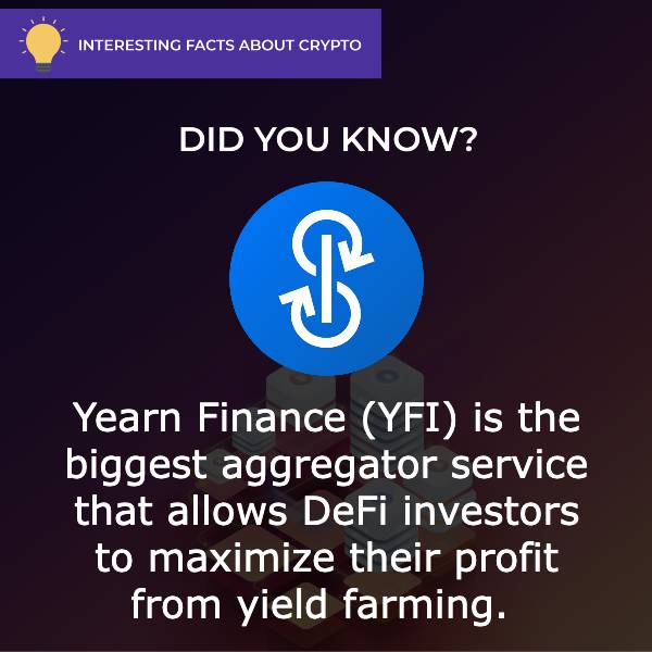 Yearn Finance (YFI) Interesting Facts